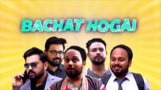 BACHAT HOGAI | Comedy Skit | The Idiotz