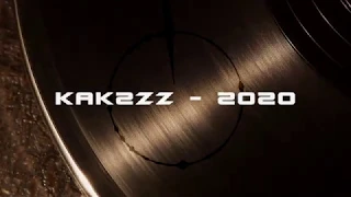 kak2zz - 2020 [#Electro #Freestyle #Music]