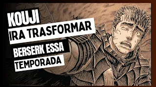 O FINAL DE BERSERK SERÁ INCRIVEL