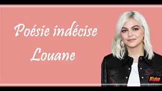 Louane - Poésie indécise (Lyrics/Paroles)