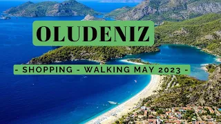 OLUDENIZ - SHOPPING - WALKING