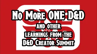 Dnd Creator Summit: One D&D and VTT