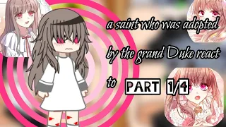a saint who was adopted by the grand Duke react to||part 1/4||read description