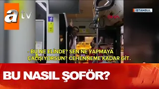 Otobüs şoförü kadın yolcuya saldırdı! - Atv Haber 21 Eylül 2020