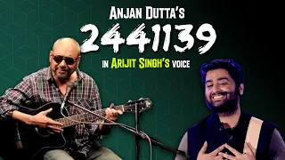 Anjan Dutta's 2441139 in Arijit Singh's AI Voice