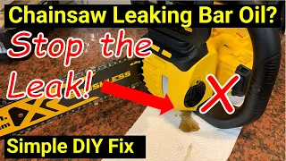 ✅ How to Stop Your Chain Saw from Leaking Bar Oil ● DeWalt Ryobi Stihl Poulan Husqvarna WORX more!