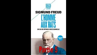 [Lecture Audio] L'homme aux rats - Un cas de névrose obsessionnelle - S. Freud - Partie 5