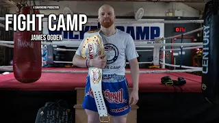 Fight Camp: James Ogden - Training for WBC World Title