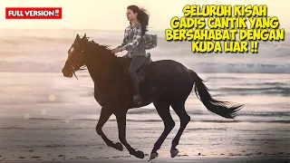 FULL VERSION ❗❗ Seekor Kuda Yang Berkorban Demi Nyawa Sahabat Nya | Alur Cerita Film