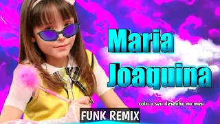 funk da maria joaquina cola o seu desenho no meu funk remix by dj hugo