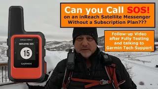 Garmin inReach SOS without a Subscription | Follow up Video