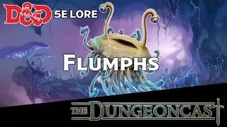 Flumphs | D&D Monster Lore | The Dungeoncast Ep.165