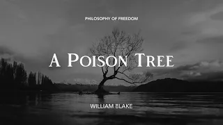 A Poison Tree by William Blake — Poetry Reading