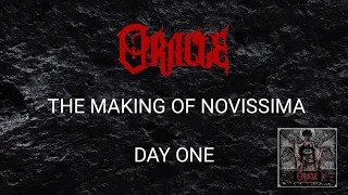 Oracle - The Making of Novissima (Studio Video Day One)