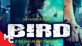 Bird | Full Movie | Action Crime Thriller | 2020