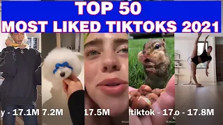 TOP 50 Most Liked TikToks 2021 #Compilation! #tiktok #viral