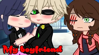 ♥︎My boyfriend ♥︎ Meme ♥︎Gacha Club ♥︎ MLB ♥︎ MariChat ♥︎