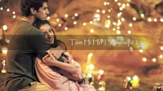 Tum Hi Ho | Aashigui 2