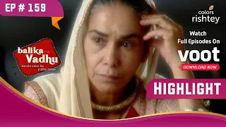 Kalyani ने किया सच का खुलासा | Balika Vadhu | बालिका वधू | Highlight | Ep. 159