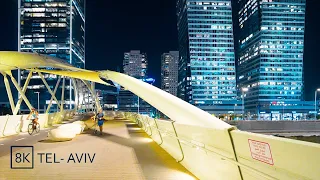 TEL AVIV Returns to NIGHTLIFE. Virtual Walk in 8K