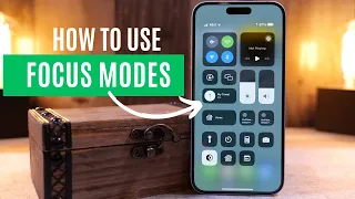 iPhone Tips for Seniors: How to Use Focus Modes