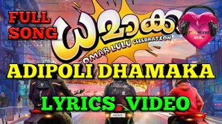 ADIPOLI DHAMAKA LYRICS|TITTLE SONG|Full video