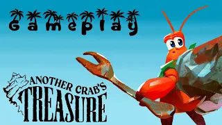 Another Crab's Treasure: Gameplay (No Commentary)