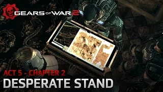 Gears of War 2 - Act 5: Aftermath - Chapter 2: Desperate Stand