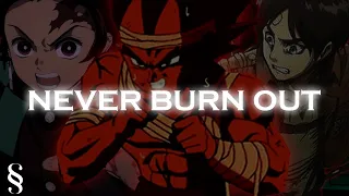 Sam Sky - "Never Burn Out" Official Lyric Video