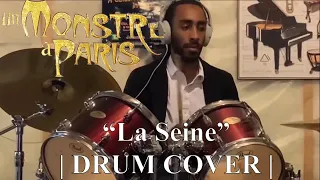 “La seine” - Un monstre à Paris/A Monster in Paris | DRUM COVER