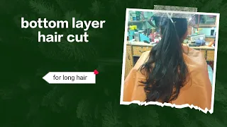 Bottom layer haircut  || for long hair || in parlour style || # beauty