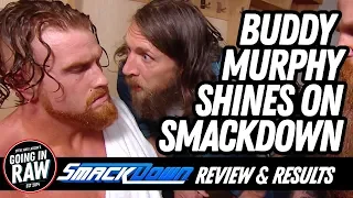 Buddy Murphy vs Roman Reigns Classic! WWE Smackdown Review & Results | Going In Raw Podcast