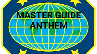 The official Master Guide Anthem.