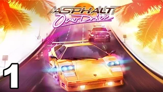 Asphalt Overdrive - Gameplay Walkthrough Part 1 - Episode 1 (iOS, Android)