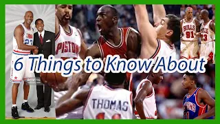 6 Things About Jordan, Isaiah, and the Bad Boy Pistons