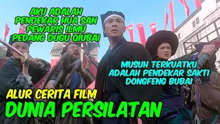 KISAH SANG PENDEKAR DARI GUNUNG HUA SHAN PEMILIK JURUS DUGU QIUBAI | ALUR CERITA FILM JET LI