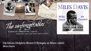 Miles Davis - On Green Dolphin Street - Olympia 21 Mars 1960