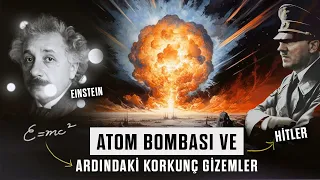 Einstein ve Atom Bombası (Naziler’i nasıl alt etti)