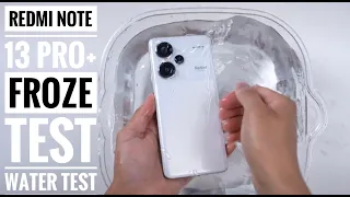 Redmi Note 13 Pro+ White Color Unboxing, Water Test, Freeze Test