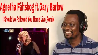 Agnetha Fältskog ft.Gary Barlow-I Should've Followed You Home Live_Remix-Reaction