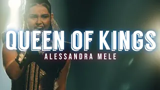 Alessandra Mele - Queen Of Kings (Lyrics Video)