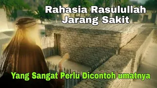 6 Rahasia Rasulullah Jarang Sakit, Patut Kita Tiru 