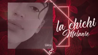 Melanie-la chichi