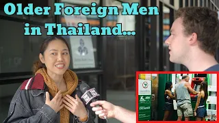 What do Thais think of older foreign men in Thailand?