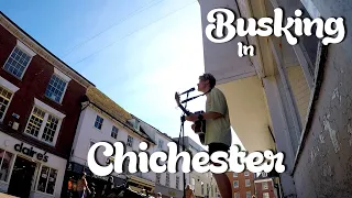 Busking in Chichester (My first busking Licence...)