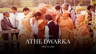 2. Athe Dwarka | The First of its Kind