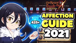 FREE 425 DIAMONDS? AFFECTION GUIDE 2021! | Seven Deadly Sins: Grand Cross