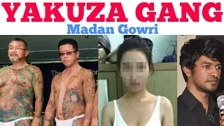 Real Gangsters Yakuza | Tamil | Madan Gowri | MG