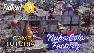 Fallout76 Camp Tutorial: Nuka Cola factory