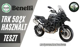 Használt teszt - Benelli TRK 502 X 2020 - A2 - #alparsmotoadventure